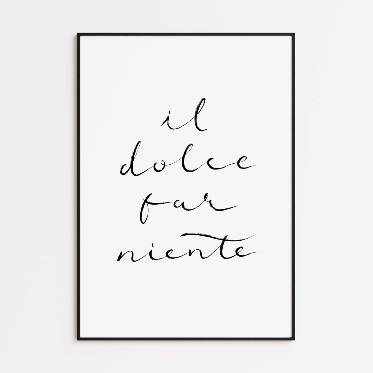 Il Dolce Far Niente Poster