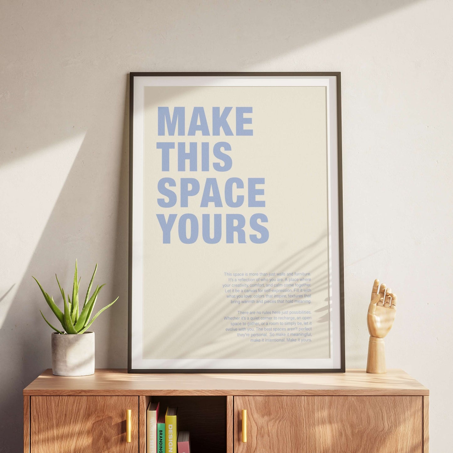 Make This Space Yours Poster