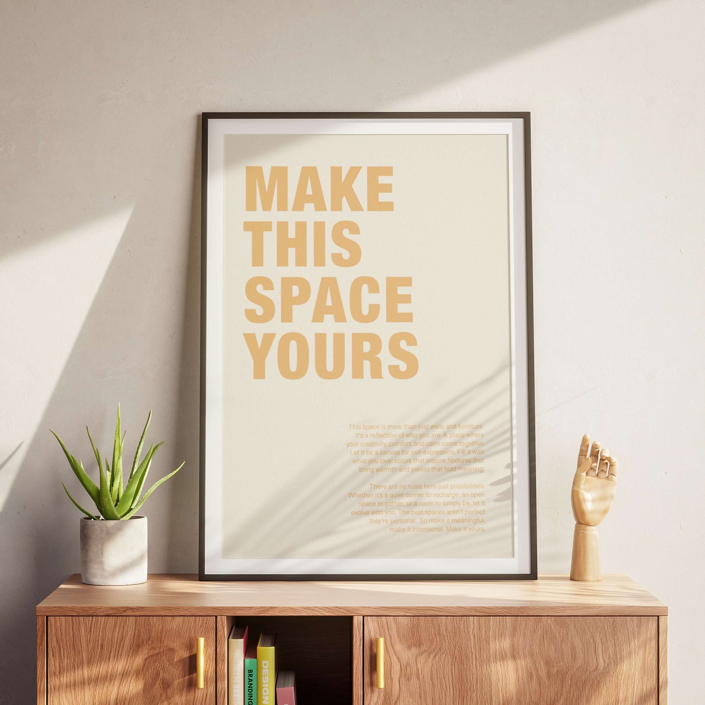 Make This Space Yours Poster