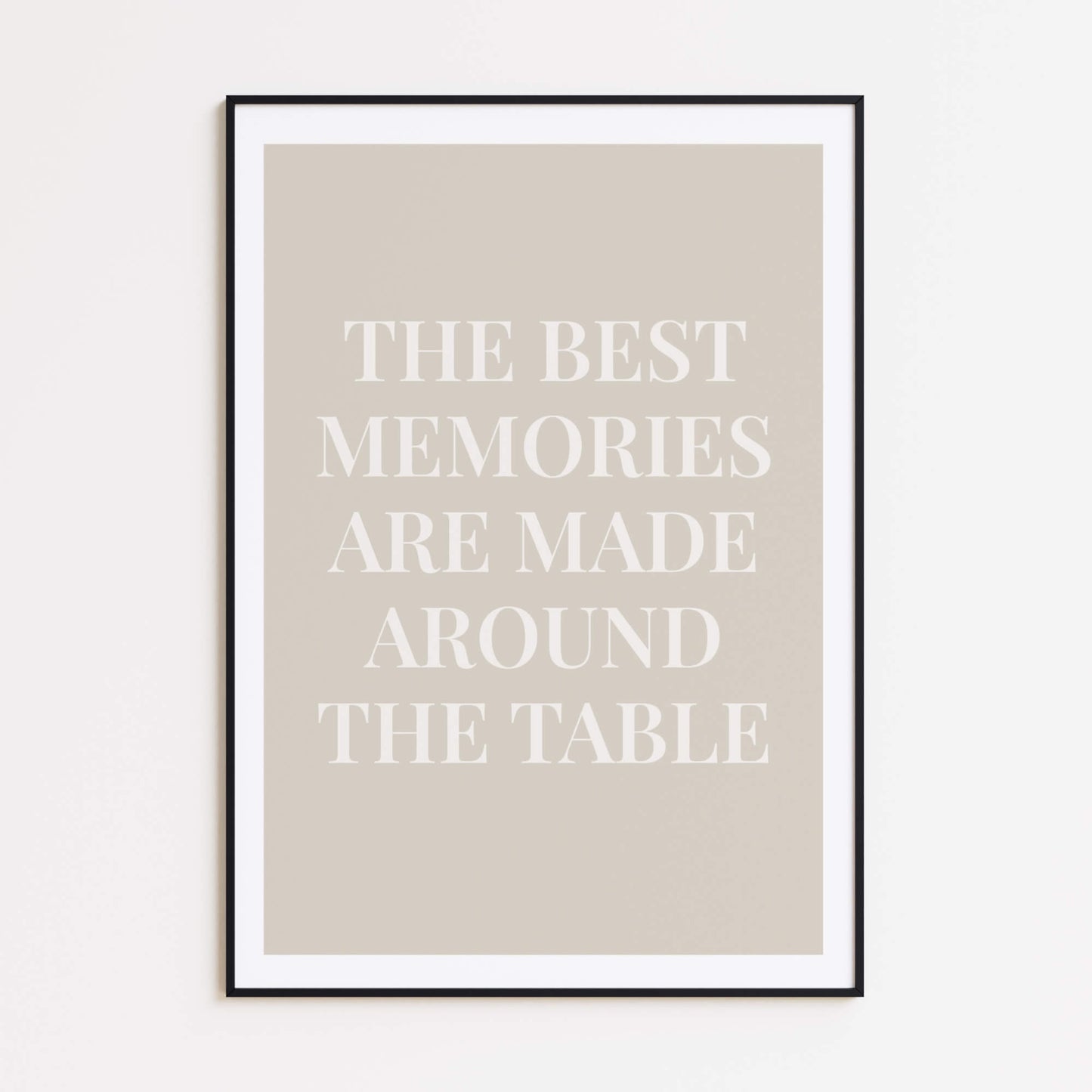 Around the Table Quote Poster