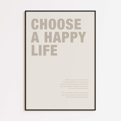 Choose a Happy Life Poster