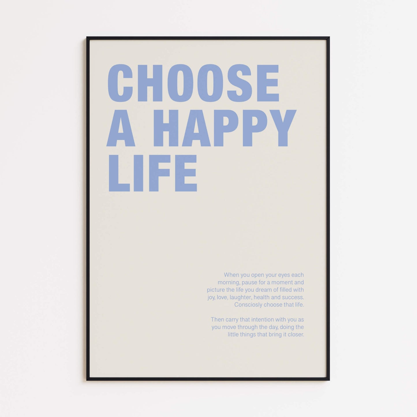 Choose a Happy Life Poster