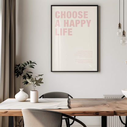 Choose a Happy Life Poster