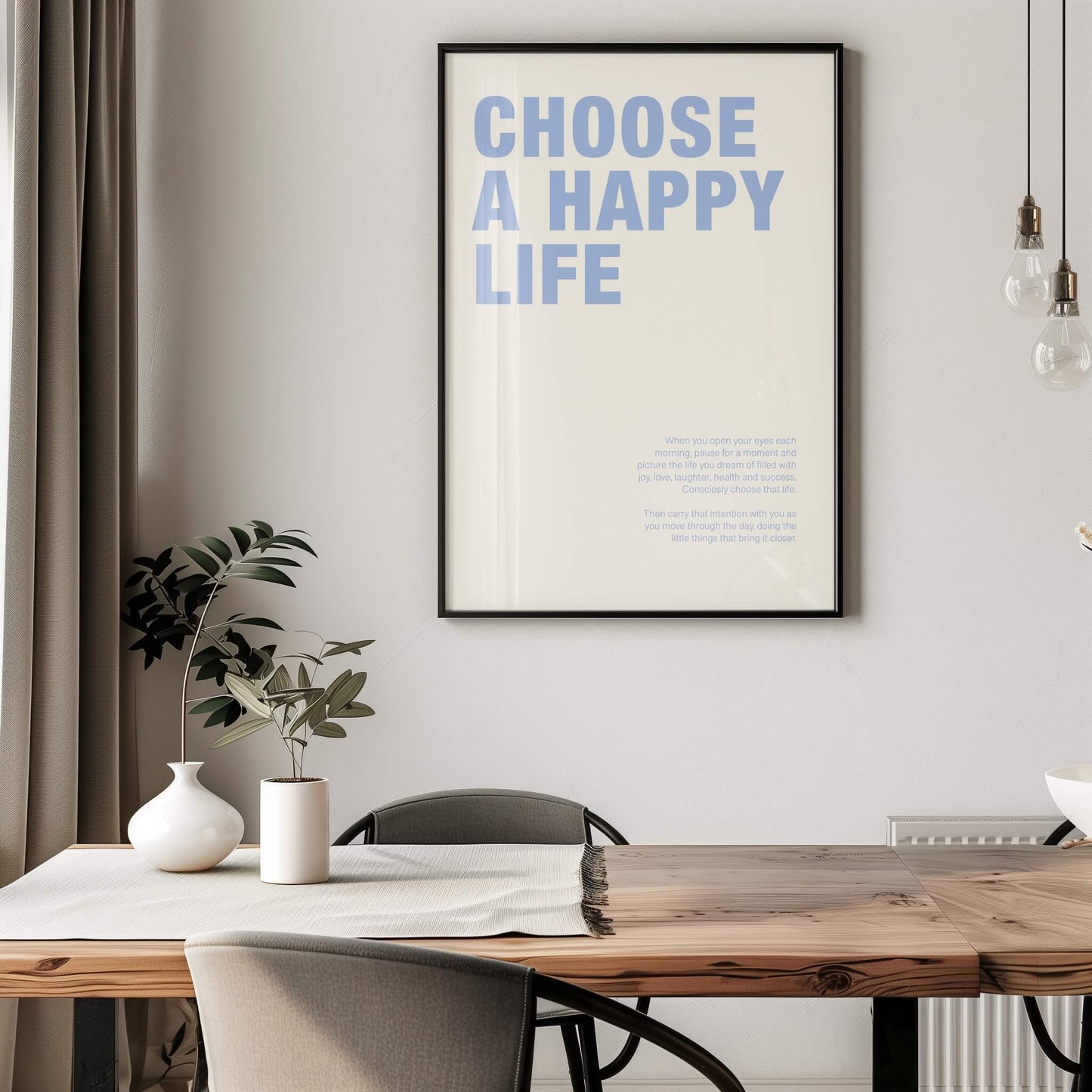Choose a Happy Life Poster