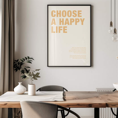 Choose a Happy Life Poster