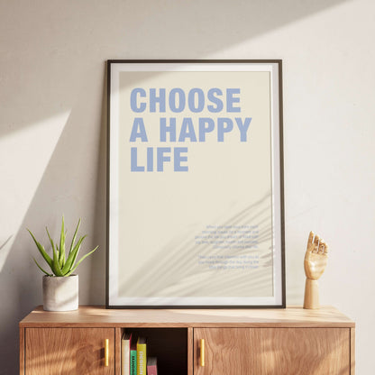 Choose a Happy Life Poster