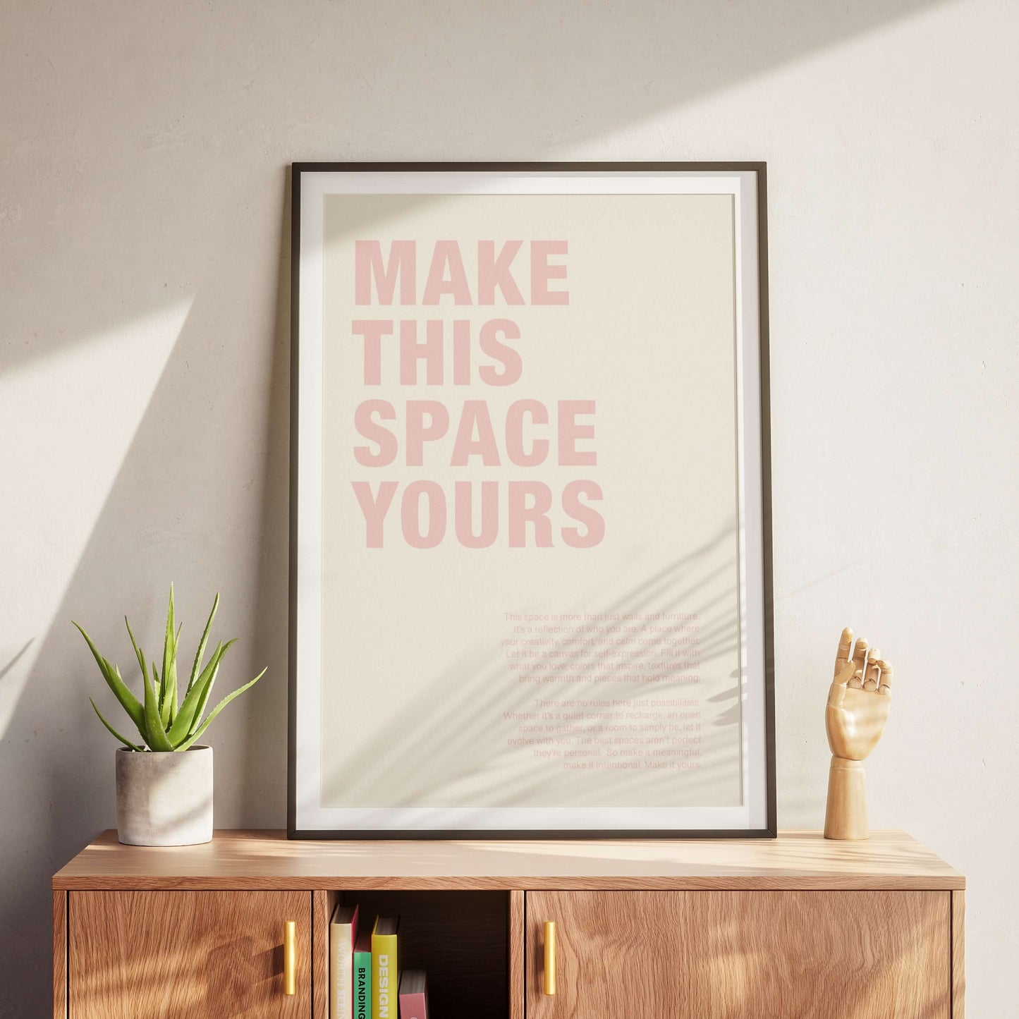 Make This Space Yours Poster