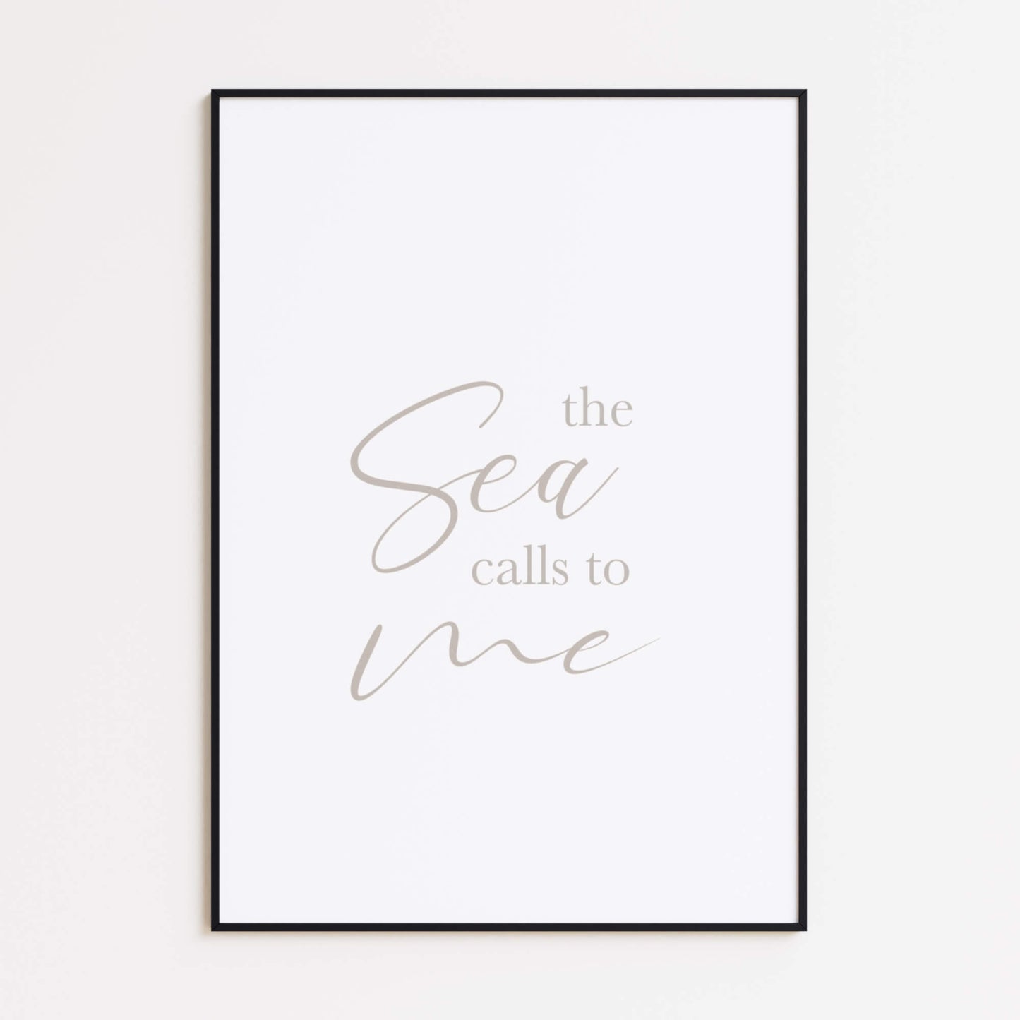 The Sea Calls to Me Poster