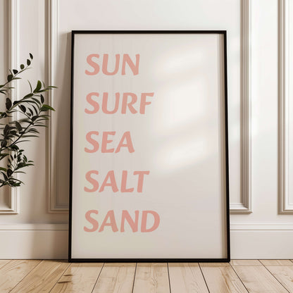 Sun Surf Sea Salt Sand Poster