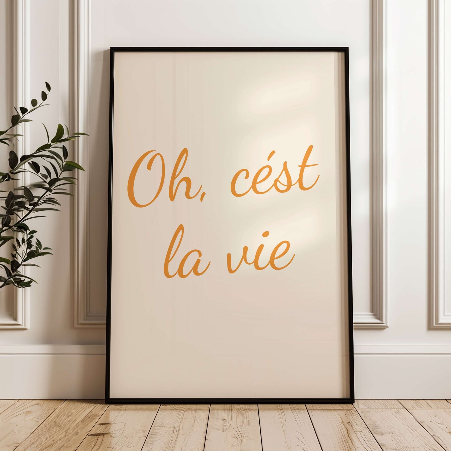 Oh, C’est La Vie Poster
